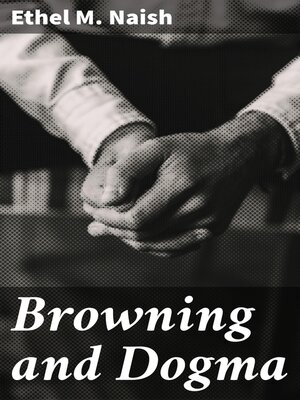 cover image of Browning and Dogma